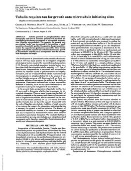 Tubulin Requires Tau for Growth Onto Microtubule Initiating Sites (Flagella/In Vitro Assembly/Electron Microscopy) GEORGE B