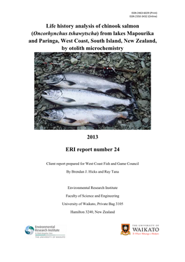 Life History Analysis of Chinook Salmon (Oncorhynchus Tshawytscha) from Lakes Mapourika and Paringa, West Coast, South Island, New Zealand, by Otolith Microchemistry