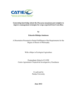 Generating Knowledge About the Dracaena Marginata Pest Complex to Improve Management Strategies for Crops Exported from Costa Rica