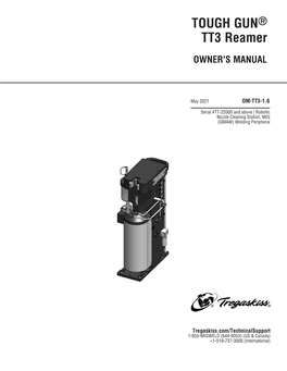 Owner's Manual | OM-TT3 TOUGH GUN TT3 Reamer