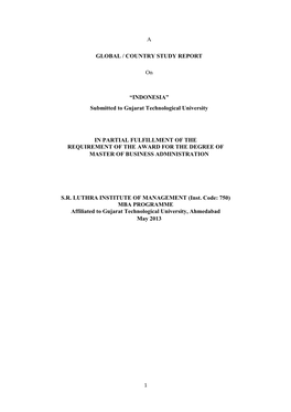 A GLOBAL / COUNTRY STUDY REPORT on “INDONESIA” Submitted to Gujarat Technological University in PARTIAL FULFILLMENT of the R