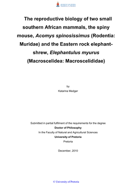 The Reproductive Biology of Two Small Southern