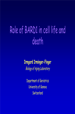 BARD1 in Cell Life and Death