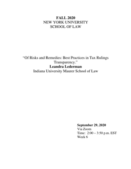 Of Risks and Remedies: Best Practices in Tax Rulings Transparency.” Leandra Lederman Indiana University Maurer School of Law