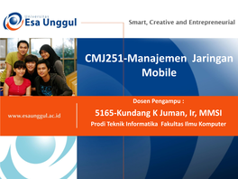 CMJ251-Manajemen Jaringan Mobile