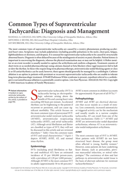 Common Types of Supraventricular Tachycardia: Diagnosis and Management RANDALL A