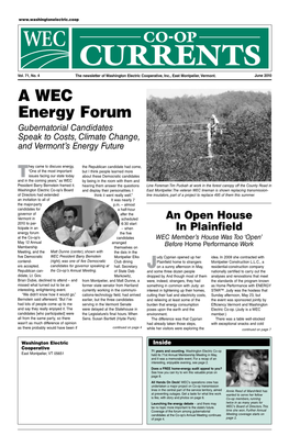 A WEC Energy Forum Gubernatorial Candidates Speak to Costs, Climate Change, and Vermont’S Energy Future