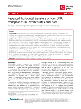 Repeated Horizontal Transfers of Four DNA Transposons in Invertebrates and Bats Zhou Tang1†, Hua-Hao Zhang2†, Ke Huang3, Xiao-Gu Zhang2, Min-Jin Han1 and Ze Zhang1*