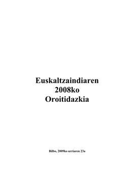 Oroitidazkia 2008