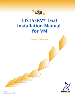 LISTSERV 16.0 Installation Manual for VM