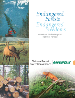 Endangered Forests Endangered Freedoms America’S 10 Endangered National Forests Foreword Dr