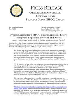 PRESS RELEASE Oregon Legislature's BIPOC Caucus Applauds Efforts to Improve Legislative Diversity and Access