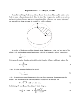 Kepler's Equation—C.E. Mungan, Fall 2004 a Satellite Is Orbiting a Body