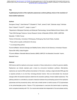 A Gatekeeping Function of the Replicative Polymerase Controls Pathway Choice in the Resolution Of