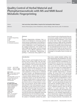 Quality Control of Herbal Material and Phytopharmaceuticals with MS and NMR Based Metabolic Fingerprinting