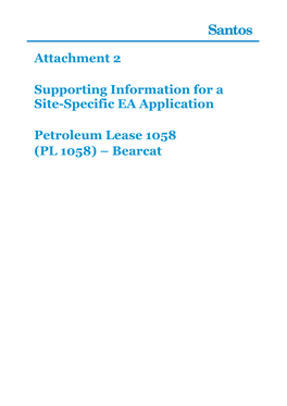 Attachment 2 Supporting Information for a Site-Specific EA Application