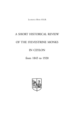 A Short Historical Review by Fr. Lawrence Hyde