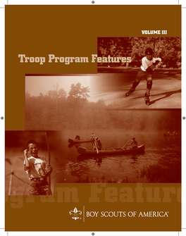 Troop Program Features