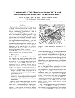 Experiences with BOWL: Managing an Outdoor Wifi Network (Or How to Keep Both Internet Users and Researchers Happy?) T