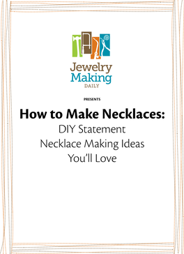 DIY Statement Necklace Making Ideas You'll Love