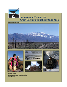 Management Plan for the Great Basin National Heritage Area Approved April 30, 2013