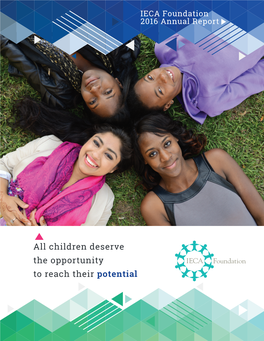 All Children Deserve the Opportunity to Reach Their Potential Message Mission Statement from the Chair