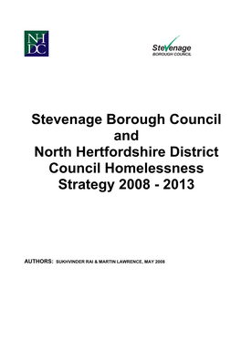 Stevenage Borough Council and North Hertfordshire District Council Homelessness Strategy 2008 - 2013