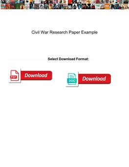 Civil War Research Paper Example