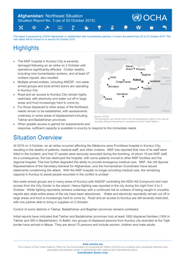 Highlights Situation Overview