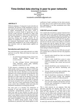 Time-Limited Data Storing in Peer to Peer Networks Scherbakov Konstantin Spbsu Saint Petersburg, Russia Konstantin.Scherbakov@Gmail.Com