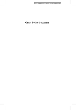 Great Policy Successes OUP CORRECTED PROOF – FINAL, 1/8/2019, Spi OUP CORRECTED PROOF – FINAL, 1/8/2019, Spi