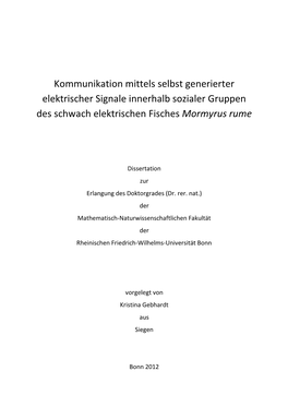 Kommunikation Mittels Selbst Generierter Elektrischer Signale Innerhalb Sozialer Gruppen Des Schwach Elektrischen Fisches Mormyrus Rume