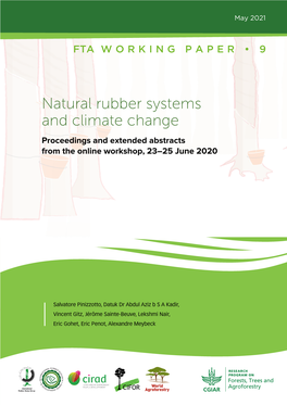 Natural Rubber Systems and Climate Change Proceedings and Extended Abstracts from the Online Workshop, 23–25 June 2020
