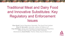 Labeling of Meat and Dairy Substitutes: Current Legal and Regulatory Framework