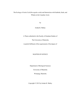 The Ecology of Arctic Cod (Boreogadus Saida) and Interactions with Seabirds, Seals, and Whales in the Canadian Arctic