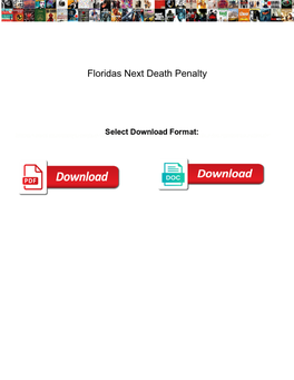 Floridas Next Death Penalty