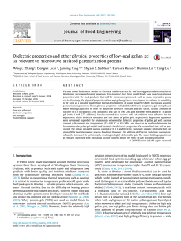 Dielectric Properties and Other Physical Properties of Low-Acyl Gellan Gel As Relevant to Microwave Assisted Pasteurization Proc