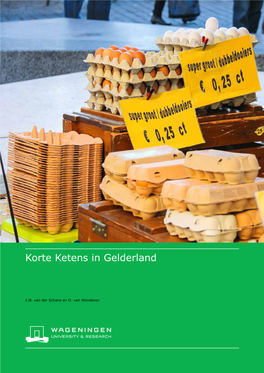 Korte Ketens in Gelderland