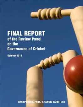 Final Report of the Review Panel on the Governance of Cricket October 2015 ______