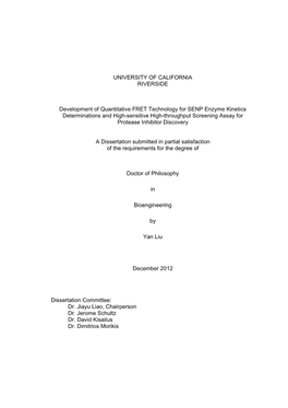 UNIVERSITY of CALIFORNIA RIVERSIDE Development of Quantitative FRET Technology for SENP Enzyme Kinetics Determinations and High