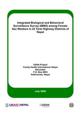 Integrated Biological and Behavioral Surveillance Survey (IBBS) Among Female Sex Workers in 22 Terai Highway Districts of Nepal