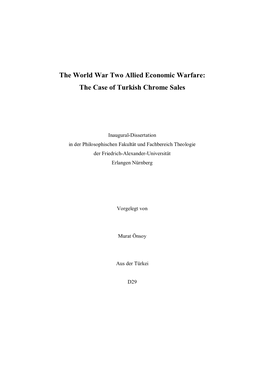 The World War Two Allied Economic Warfare: the Case of Turkish Chrome Sales