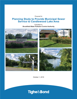 Planning Study to Provide Municipal Sewer Service to Candlewood Lake Area Submitted To: Brookfield Water Pollution Control Authority