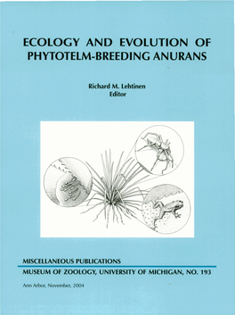 Ecology and Evolution of Phytotelm- Jreeding Anurans
