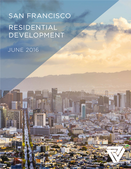 June 2016 San Francisco Residential Development