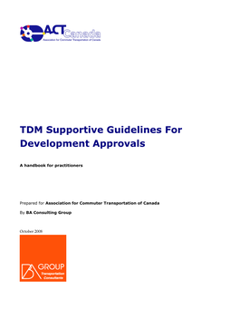 TDM Supportive Guidelines for Development Approvals