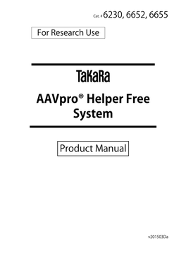 Aavpro® Helper Free System