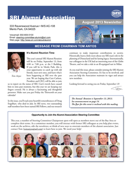 SRI Alumni Association August 2013 Newsletter 333 Ravenswood Avenue • M/S AC-108 Menlo Park, CA 94025