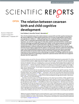 The Relation Between Cesarean Birth and Child Cognitive Development Received: 10 March 2017 Cain Polidano1, Anna Zhu1 & Joel C