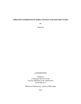 Vibration Suppression in Simple Tension-Aligned Structures